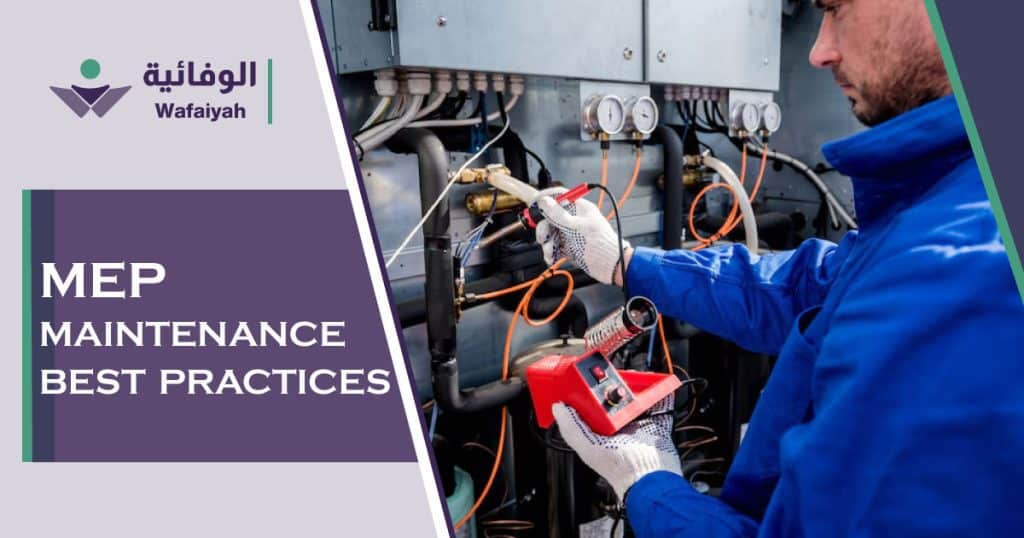 MEP Maintenance Best Practices