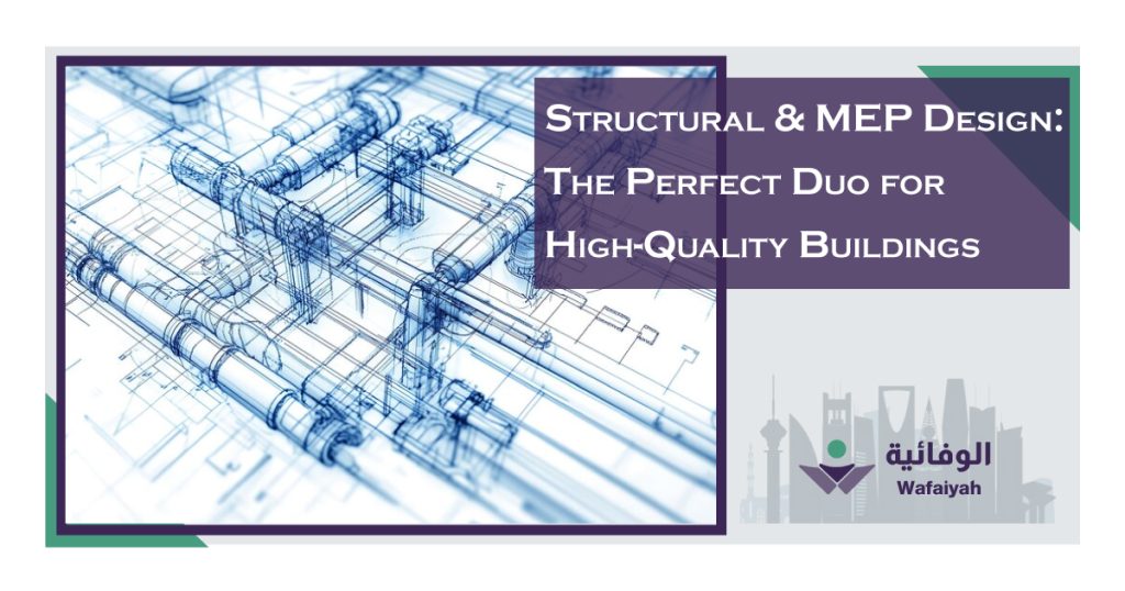 Structural-&-MEP-Design-The-Perfect-Duo-for-High-Quality-Buildings